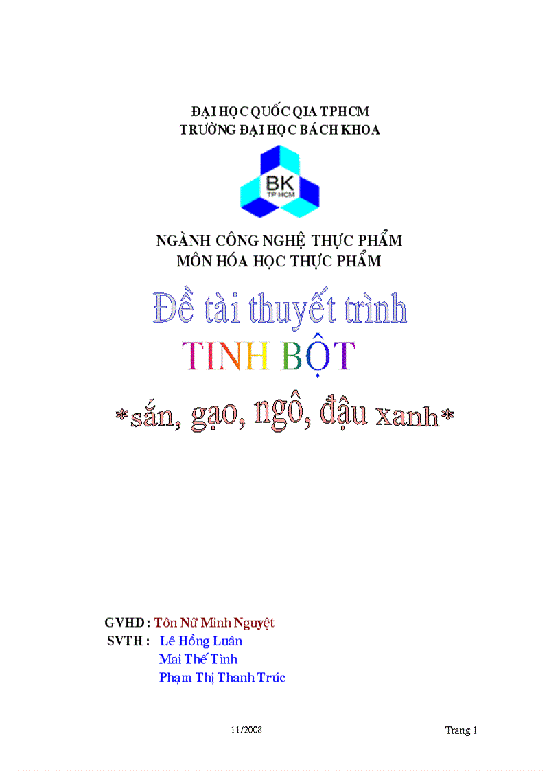 Tổng quan về các loại tinh bột tinh bột gạo tinh bột ngô tinh bột khoai mì và tinh bột đậu xanh