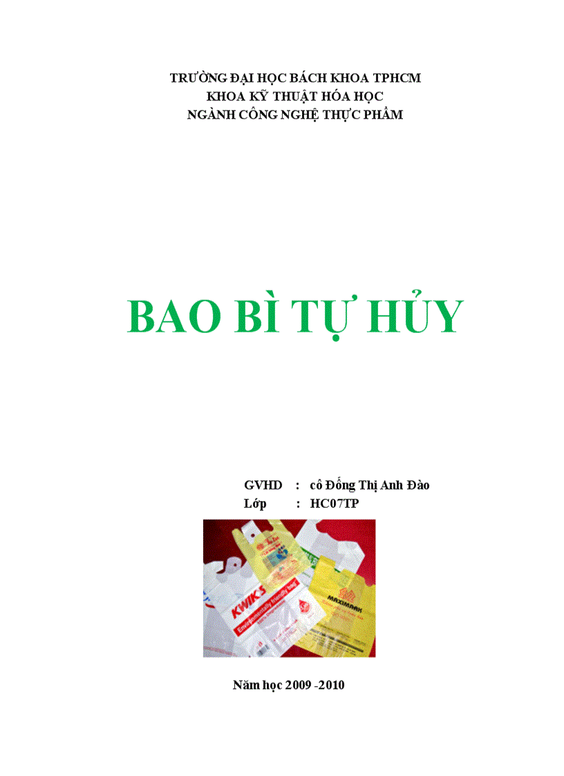 Tìm hiểu về Bao bì tự phân hủy