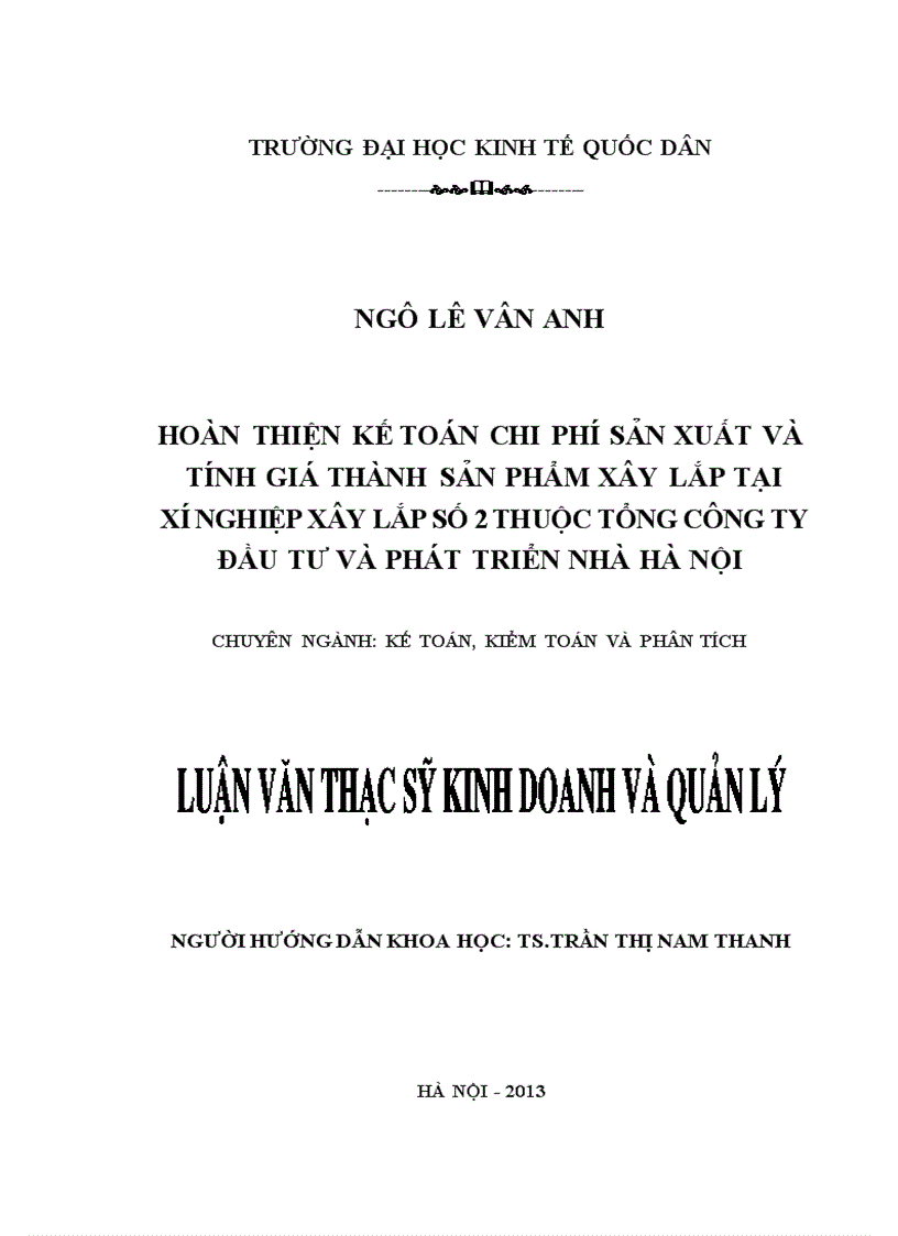 Hoàn thiện kế toán chi phí sản xuất và tính giá thành sản phẩm xây lắp tại Xí nghiệp xây lắp số 2 thuộc tổng công ty đầu tư và phát triển nhà Hà Nội