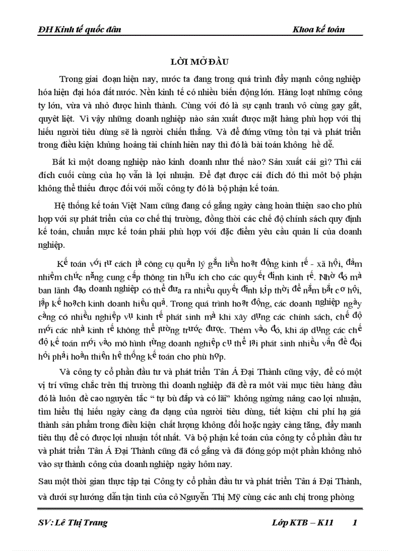 Tổ chức bộ máy kế toán và hệ thống kế toán tại công ty cổ phần đầu tư và phát triển Tân Á Đại Thành.