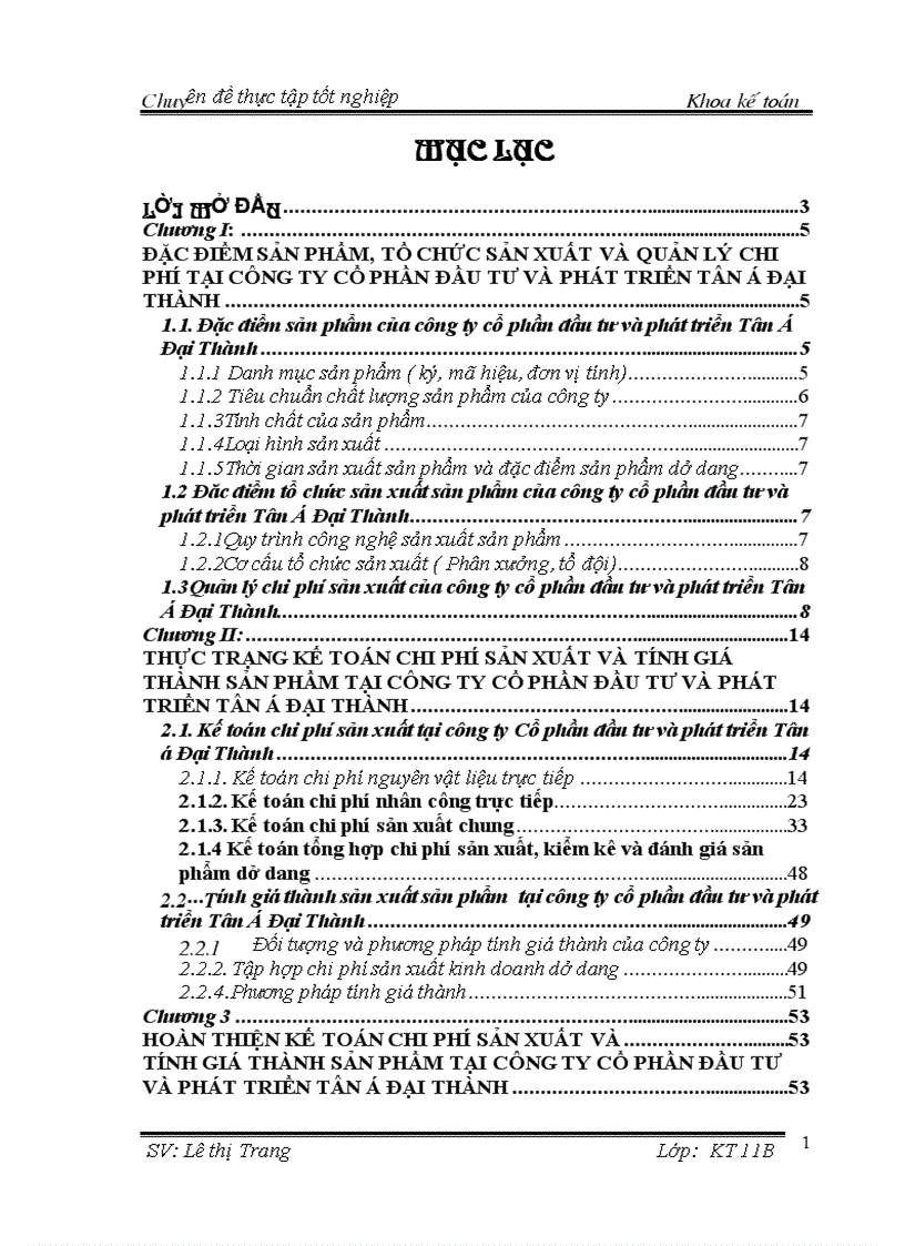 Hoàn thiện kế toán chi phí sản xuất và tính giá thành sản phẩm tại công ty Cổ phần đầu tư và phát triển Tân á Đại Thành