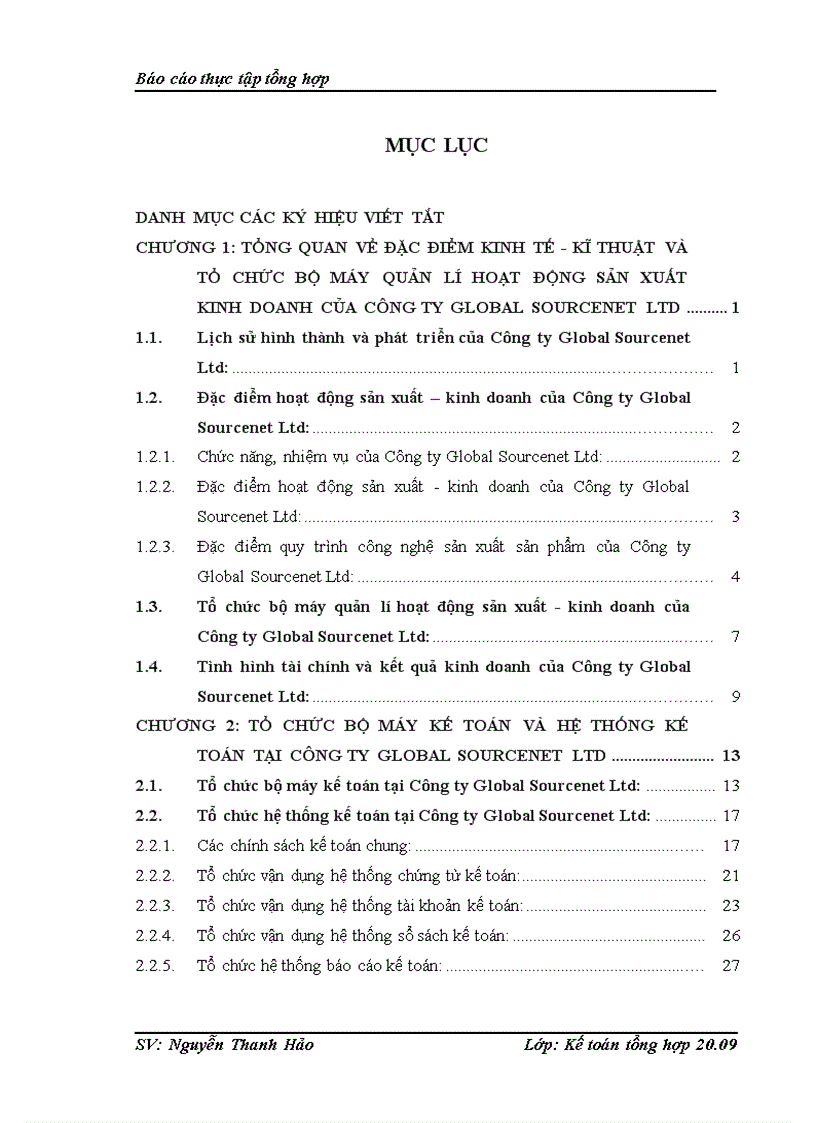 Tổng quan về đặc điểm kinh tế - kĩ thuật và  tổ chức bộ máy quản lí hoạt động sản xuất kinh doanh của công ty global sourcenet ltd