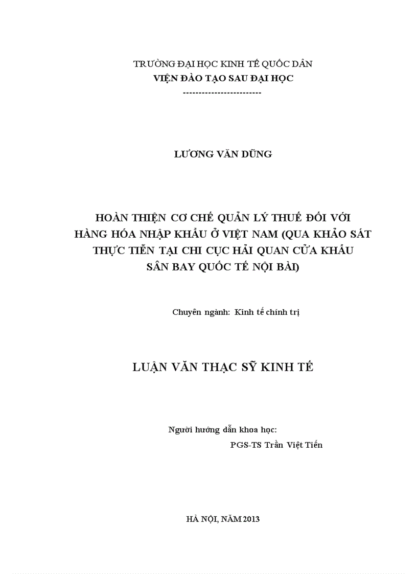 Hoàn thiện cơ chế quản lý thuế đối với hàng hoá nhập khẩu ở Việt Nam (Qua khảo sát thực tiễn tại Chi cục Hải quan CKSBQT Nội Bài)