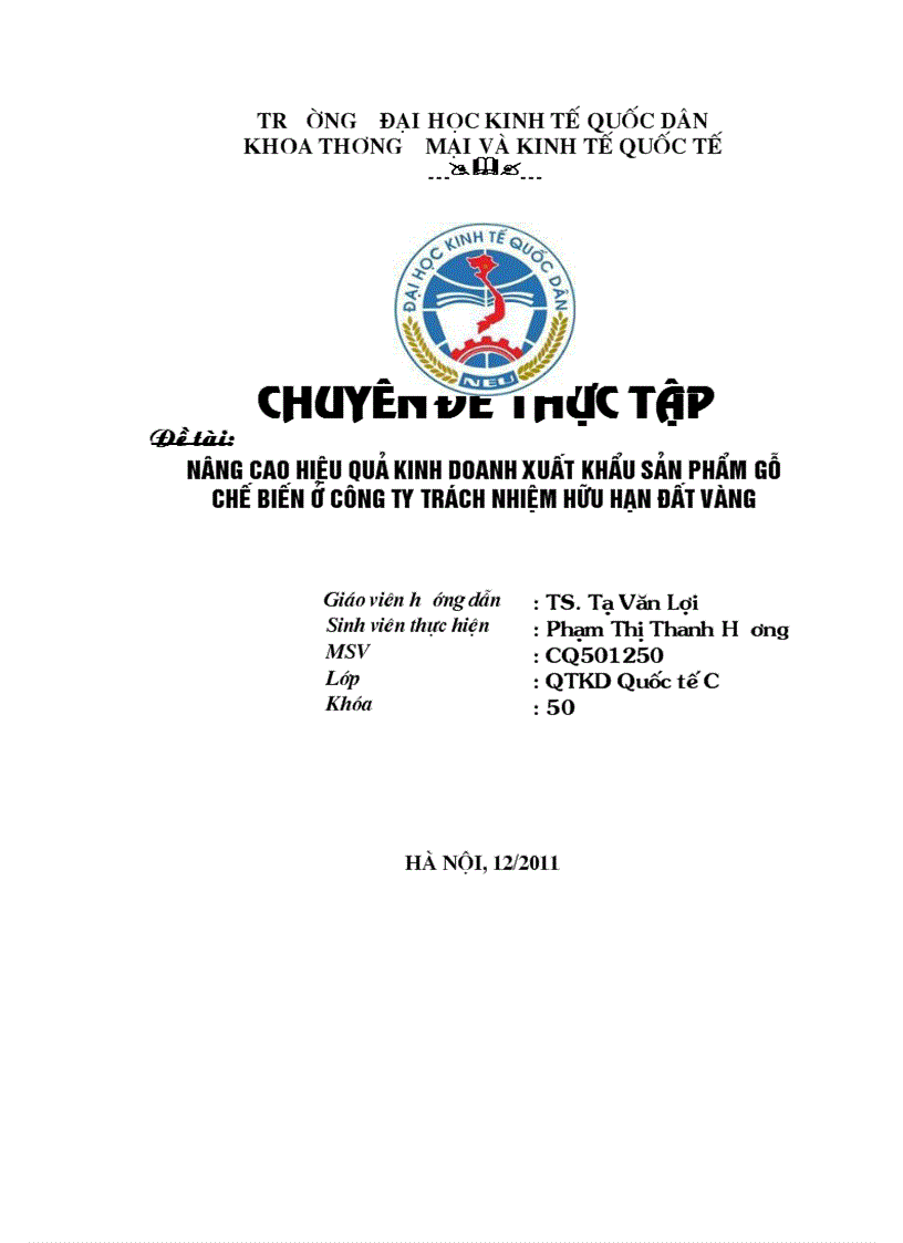 Nâng cao hiệu quả kinh doanh xuất khẩu sản phẩm gỗ chế biến ở công ty trách nhiệm hữu hạn Đất Vàng