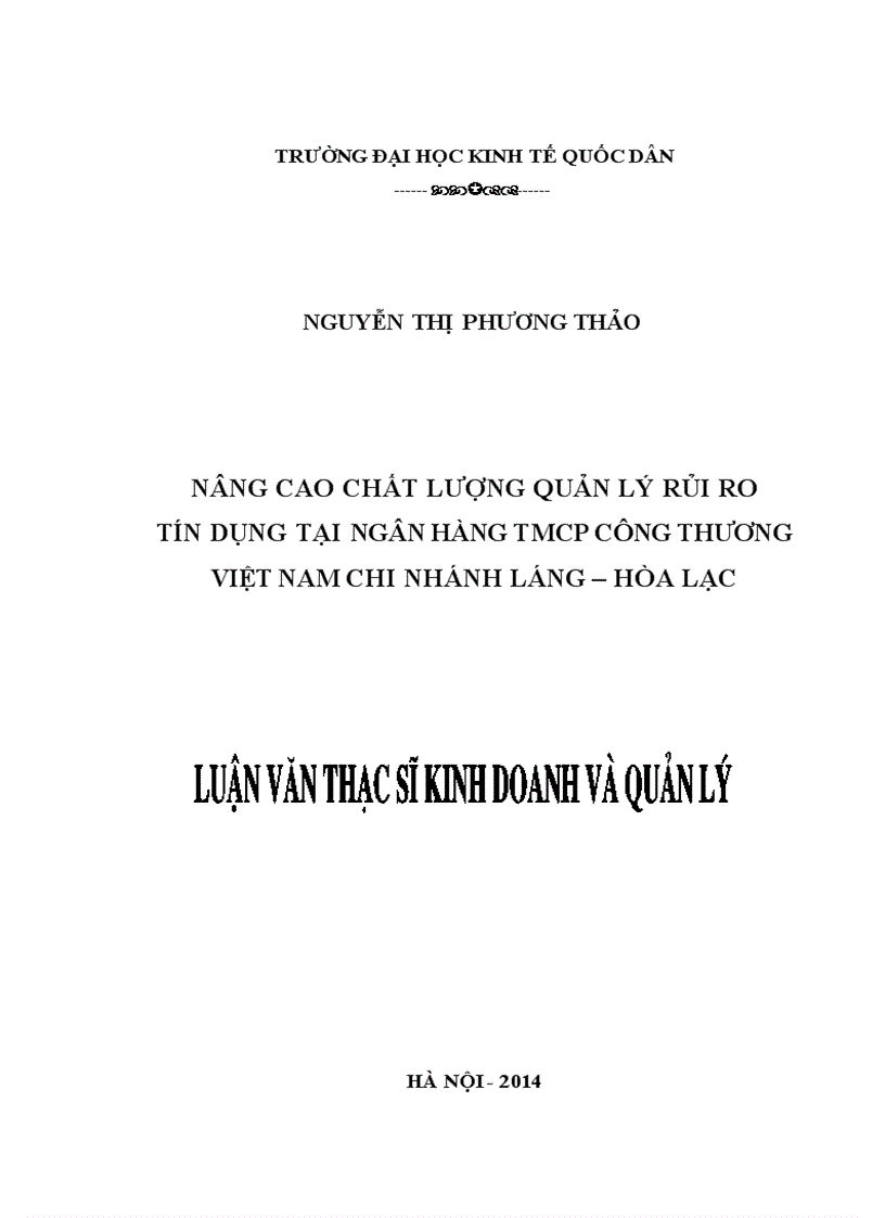 Nâng cao chất lượng quản lý rủi ro tín dụng tại ngân hàng TMCP Công Thương Việt Nam chi nhánh Láng – Hòa Lạc