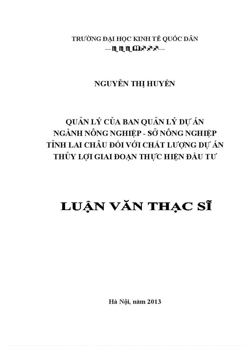 Quản lý của Ban quản lý dự án chuyên ngành Nông nghiệp -Sở Nông nghiệp tỉnh Lai Châu đối với chất lượng dự án thủy lợi giai đoạn thực hiện đầu tư