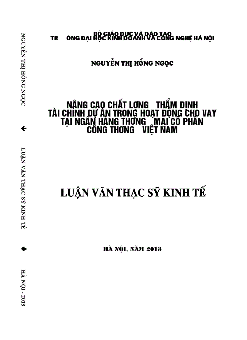 Nâng cao chất lượng thẩm định tài chính dự án trong hoạt động cho vay tại Ngân hàng Thương mại cổ phần Công thương Việt Nam