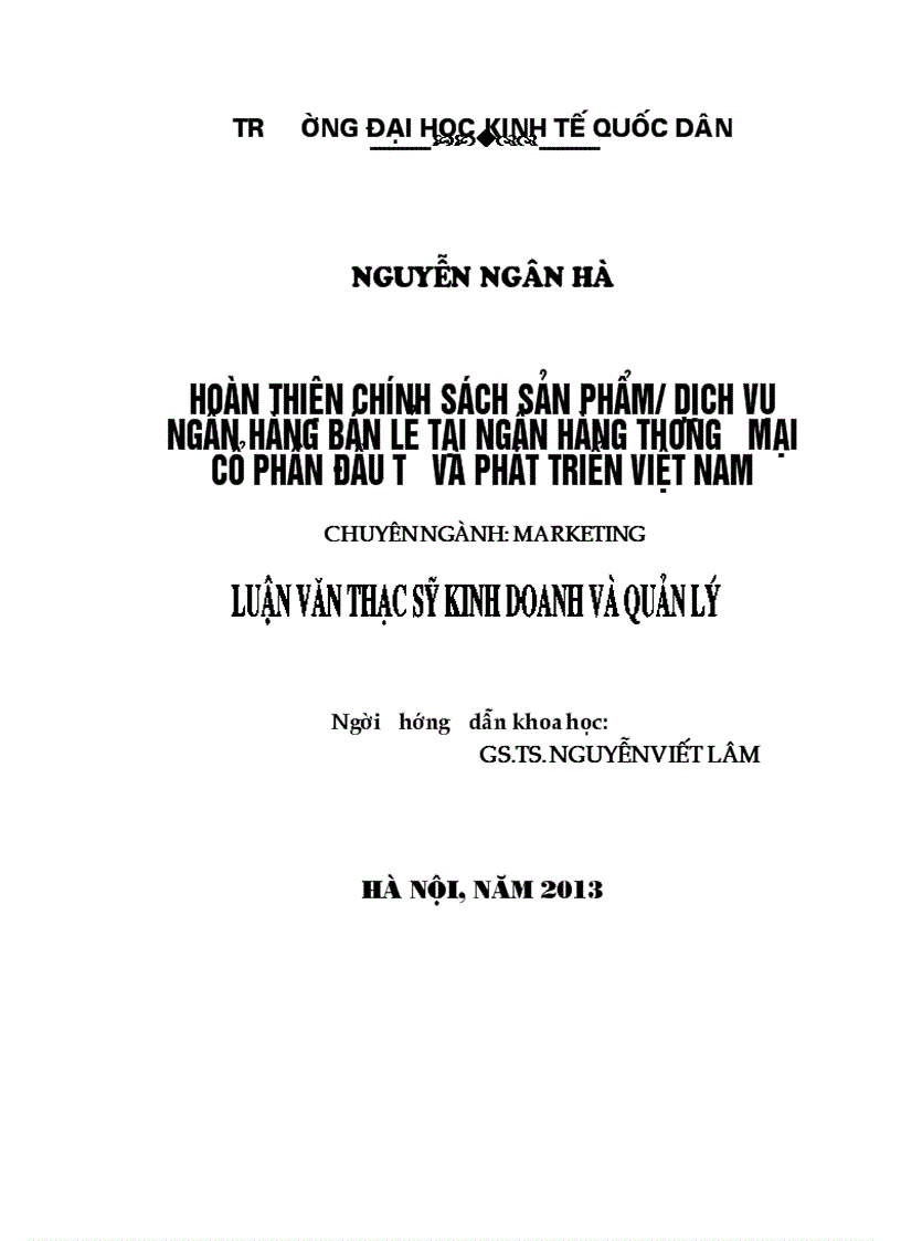 Hoàn thiện chính sách sản phẩm, dịch vụ ngân hàng bán lẻ tại Ngân hàng thương mại cổ phần Đầu tư và Phát triển Việt Nam