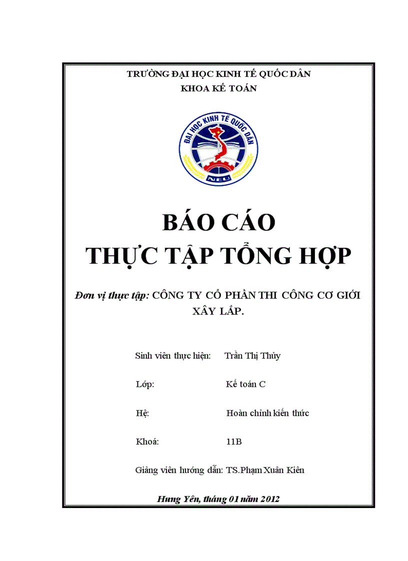 Tổng quan về đặc điểm kinh tế - kỹ thuật và tổ chức bộ máy quản lý hoạt động sản xuất kinh doanh của công ty Cổ Phần Thi Công Cơ Giới Xây Lắp.