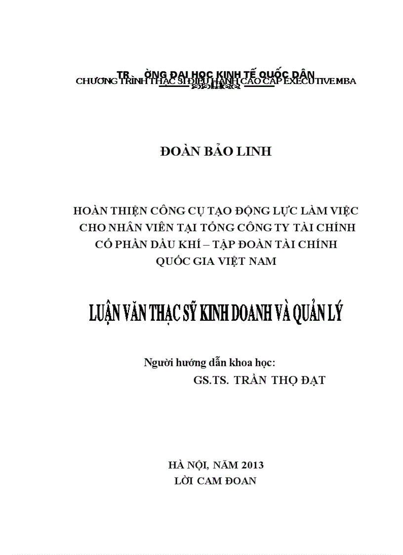 Hoàn thiện các công cụ tạo động lực làm việc cho nhân viên tại Tổng công ty Tài chính cổ phần Dầu khí – Tập đoàn Dầu khí Quốc gia Việt Nam