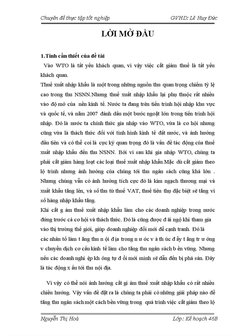 Ảnh hưởng của  quá trình cắt giảm  thuế xuất - nhập khẩu sau gia nhập WTO đến thu ngân sách Nhà nước của Việt Nam - một s ố kiến nghị gi ải ph áp