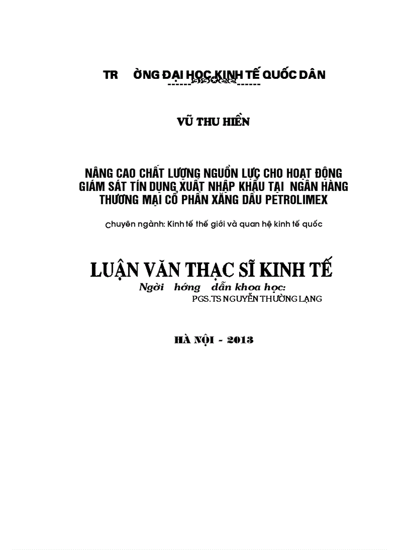 Nâng cao chất lượng nguồn lực cho hoạt động giám sát tín dụng xuất nhập khẩu tại Ngân hàng Thương mại Cổ phần Xăng dầu Petrolimex