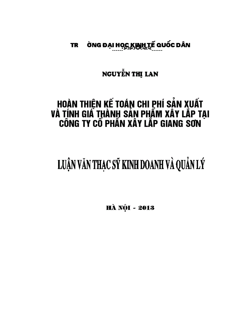 Hoàn thiện kế toán chi phí sản xuất và tính giá thành sản phẩm xây lắp tại Công ty cổ phần Xây lắp Giang Sơn