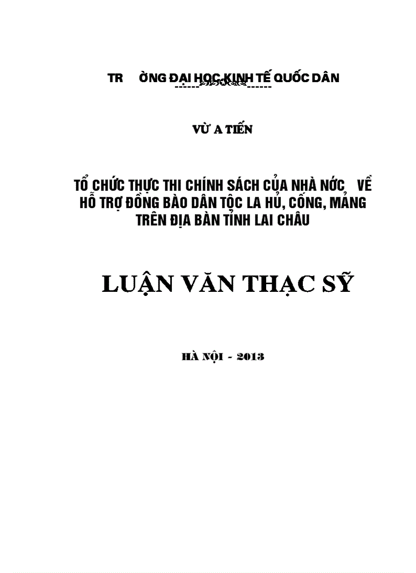 Tổ chức thực thi chính sách của Nhà nước về hỗ trợ đồng bào dân tộc La Hủ, Cống, Mảng trên địa bàn tỉnh Lai Châu