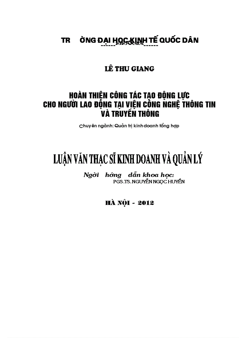 Hoàn thiện công tác tạo động lực cho người lao động tại Viện công nghệ thông tin và truyền thông, trường Đại học Bách Khoa Hà Nội