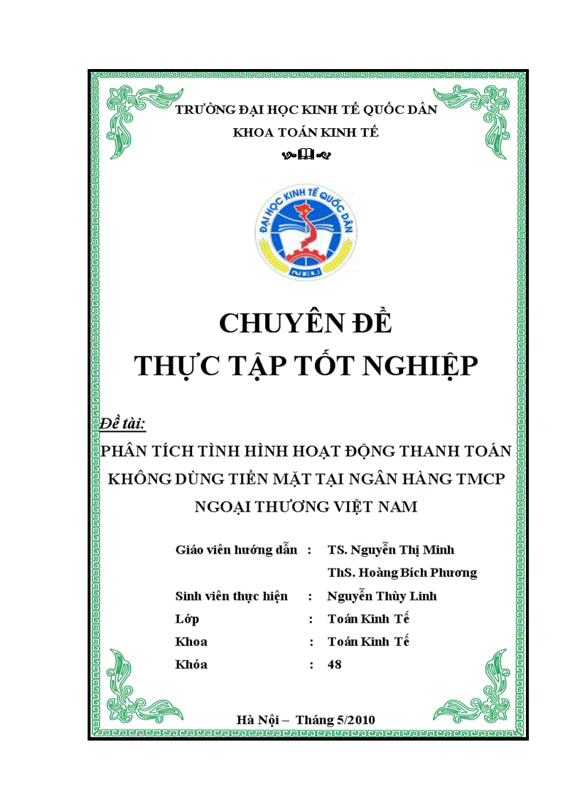 “Phân tích tình hình hoạt động thanh toán không dùng tiền mặt tại Ngân hàng TMCP Ngoại thương Việt Nam”.