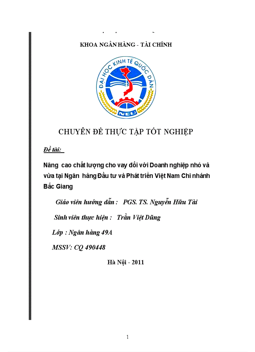 Nâng  cao chất lượng cho vay đối với Doanh nghiệp nhỏ và vừa tại Ngân  hàng Đầu tư và Phát triển Việt Nam Chi nhánh Bắc Giang