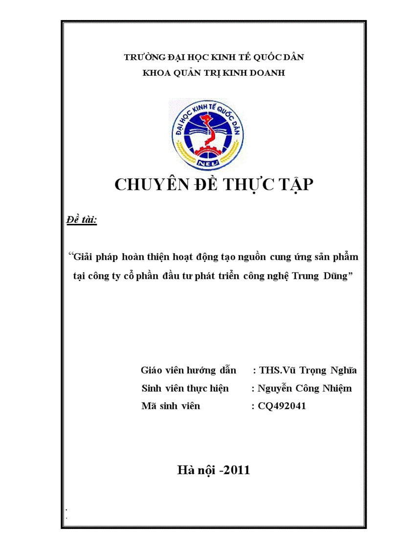 Giải pháp hoàn thiện hoạt động tạo nguồn cung ứng sản phẩm tại công ty cổ phần đầu tư phát triển công nghệ Trung Dũng