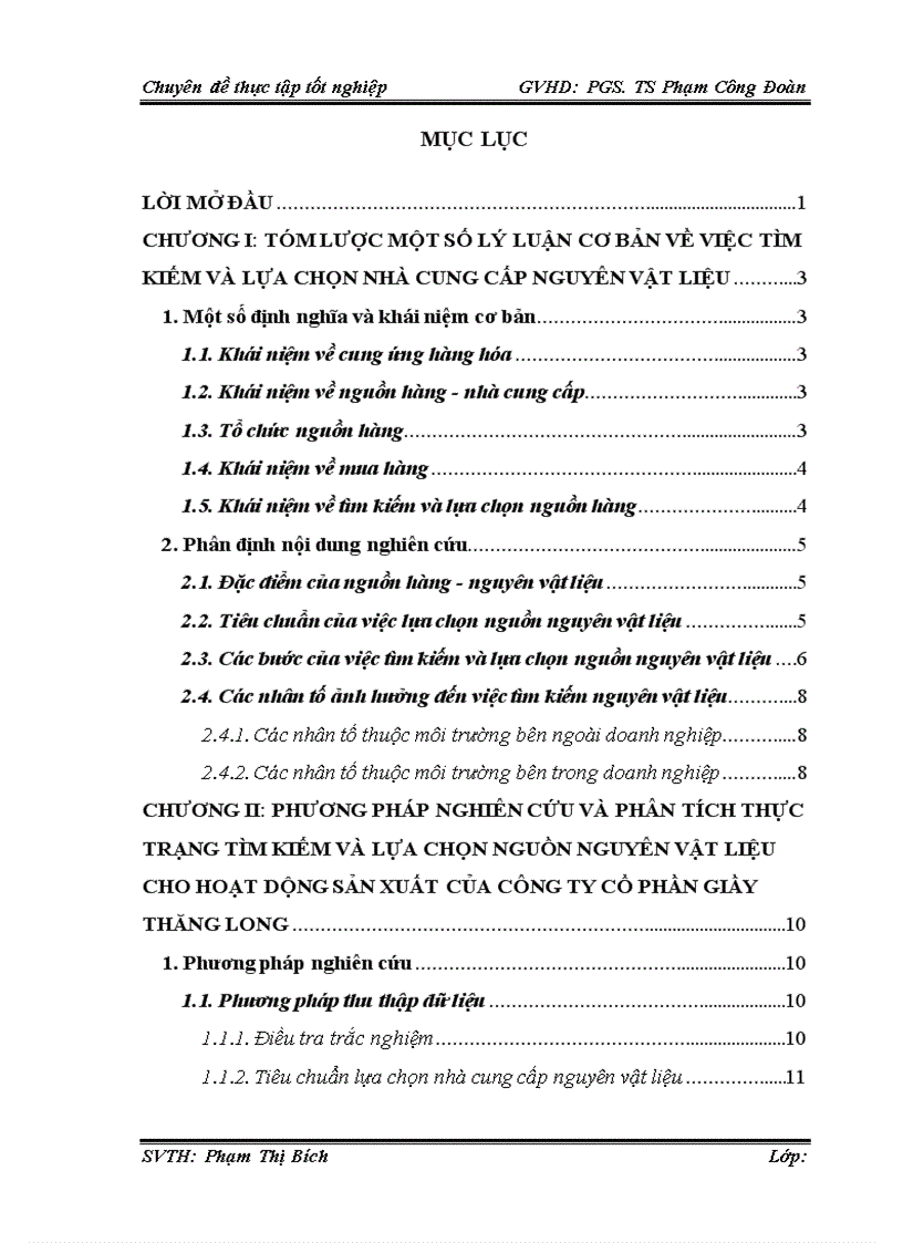 Phương pháp nghiên cứu và phân tích thực trạng của công tác tìm và lựa chọn nhà cung cấp nguyên liệu đầu vào cho hoạt động sản xuất kinh doanh của Công ty Cổ phần Giầy Thăng Long.