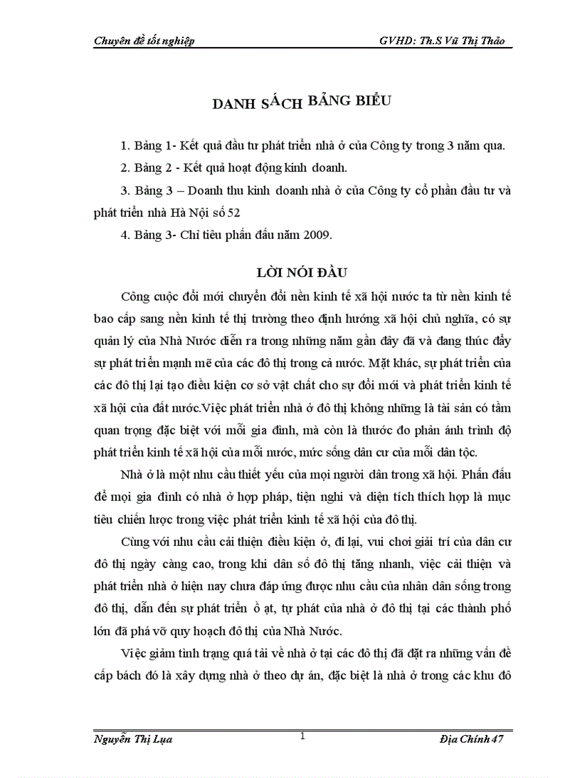 Thực trạng và giải pháp về đầu tư phát triển nhà ở đô thị tại Công ty Cổ phần đầu tư và phát triển nhà Hà Nội số 52 (qua dự án đầu tư xây dựng tổ hợp thương mại dịch vụ, văn phòng và nhà ở Nam Hoàng Quốc Việt)