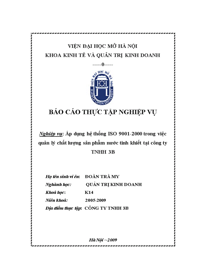 Áp dụng hệ thống ISO 9001-2000 trong việc quản lý chất lượng sản phẩm nước tinh khiết tại công ty TNHH 3B