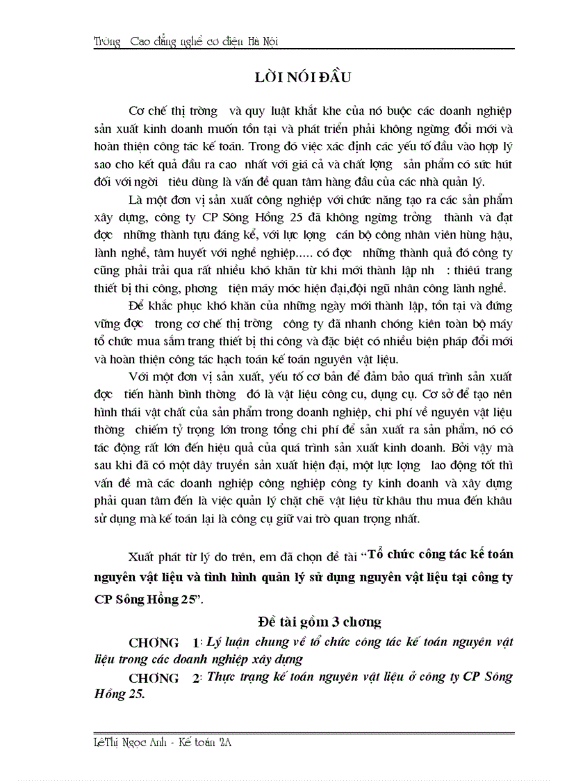 Tổ chức công tác kế toán nguyên vật liệu và tình hình quản lý sử dụng nguyên vật liệu tại công ty CP Sông Hồng 25