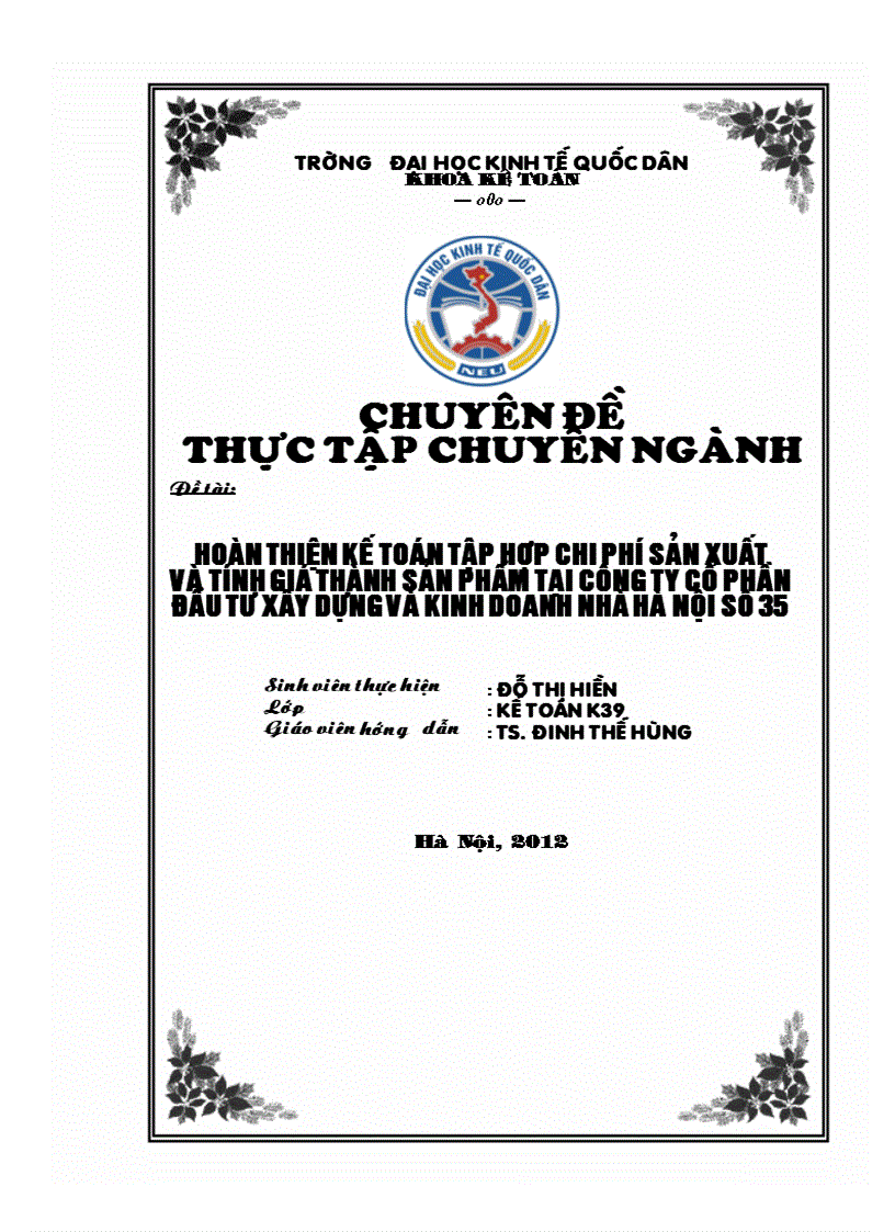 Hoàn thiện kế toán tập hợp chi phí sản xuất và tính giá thành sản phẩm tại Công ty cổ phần đầu tư xây dựng và kinh doanh nhà Hà Nội số 35