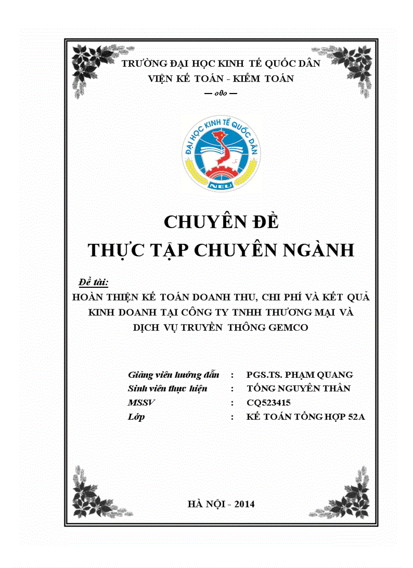 HOÀN THIỆN KẾ TOÁN DOANH THU, CHI PHÍ VÀ KẾT QUẢ KINH DOANH TẠI CÔNG TY TNHH THƯƠNG MẠI VÀ DỊCH VỤ TRUYỀN THÔNG GEMCO