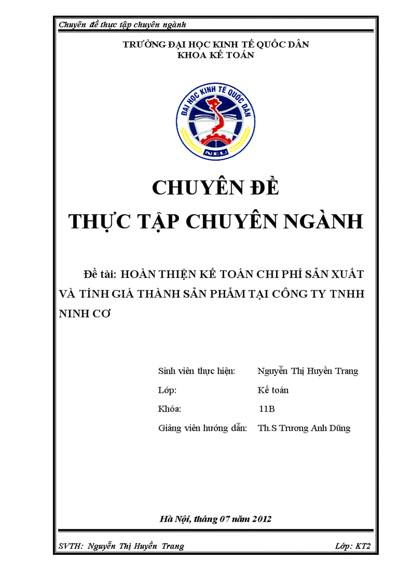 Hoàn thiện kế toán chi phí sản xuất và tính giá thành sản phẩm tại Công ty TNHH Ninh Cơ