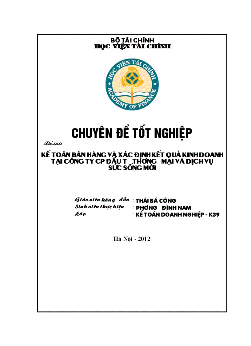 Kế toán Bán hàng và Xác định kết quả kinh doanh Tại Công ty Cp Đầu Tư thương mại và dịch vụ Sức Sống Mới