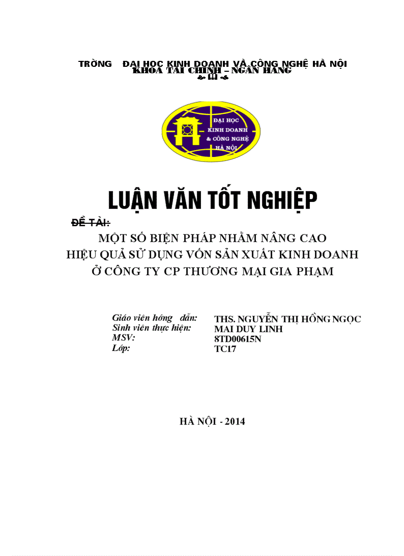 Một số biện pháp nhằm nâng cao hiệu quả sử dụng vốn sản xuất kinh doanh ở Công ty CP Thương mại Gia Phạm