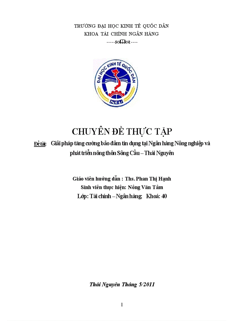 Giải pháp tăng cường bảo đảm tín dụng tại Ngân hàng Nông nghiệp và phát triển nông thôn Sông Cầu – Thái Nguyên