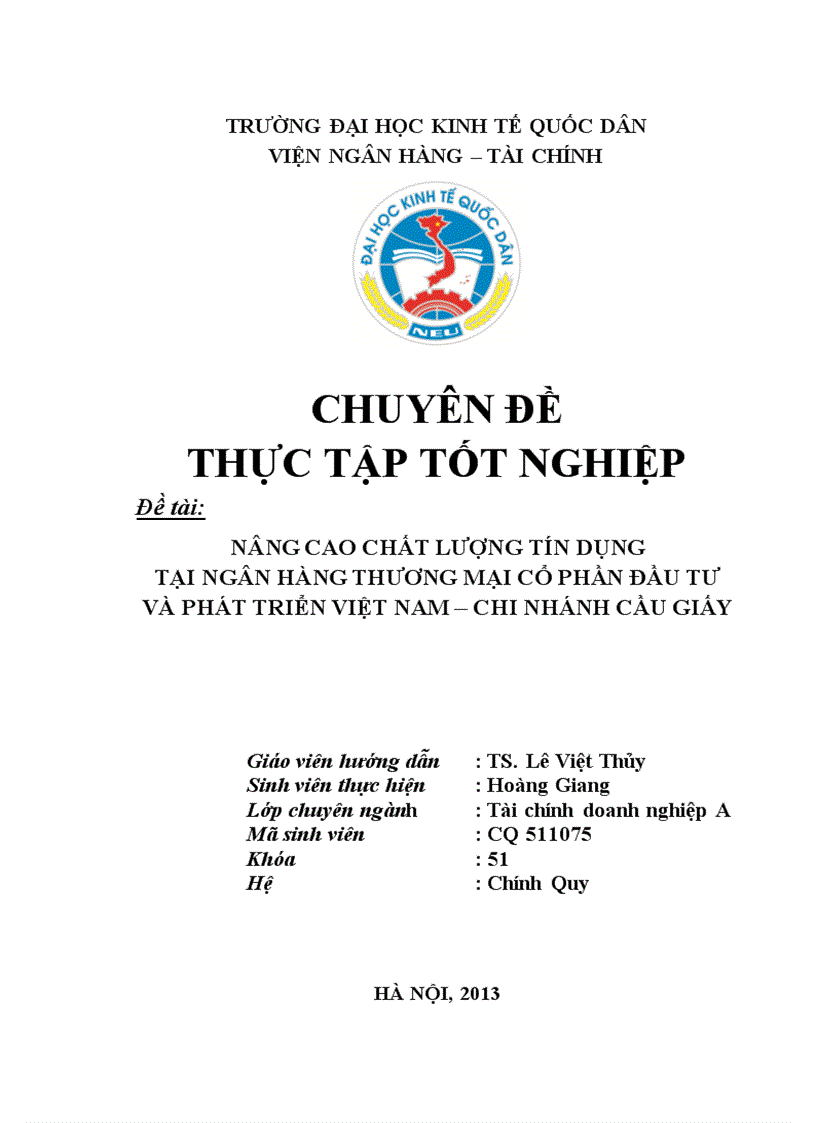 Nâng cao chất lượng tín dụng tại ngân hàng thương mại cổ phần đầu tư và phát triển Việt Nam - Chi nhánh Cầu Giấy