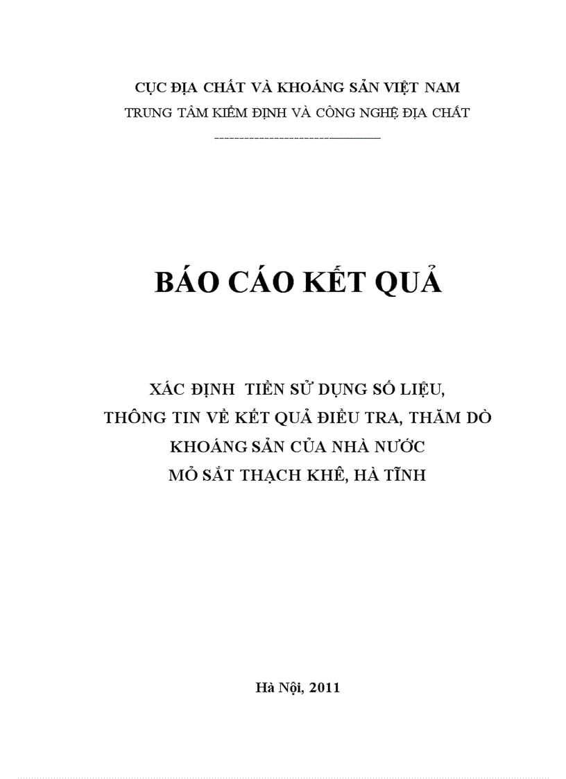 Báo cáo kết quả  xác định tiền sử dụng số liệu, thông tin về kết quả điều tra, thăm dò khoáng sản của Nhà nước mỏ sắt Thạch Khê, Hà Tĩnh