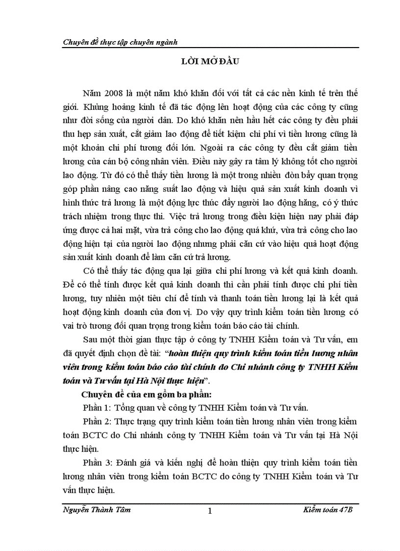 Hoàn thiện quy trình kiểm toán tiền lương nhân viên trong kiểm toán báo cáo tài chính do Chi nhánh công ty TNHH Kiểm toán và Tư vấn tại Hà Nội thực trạng