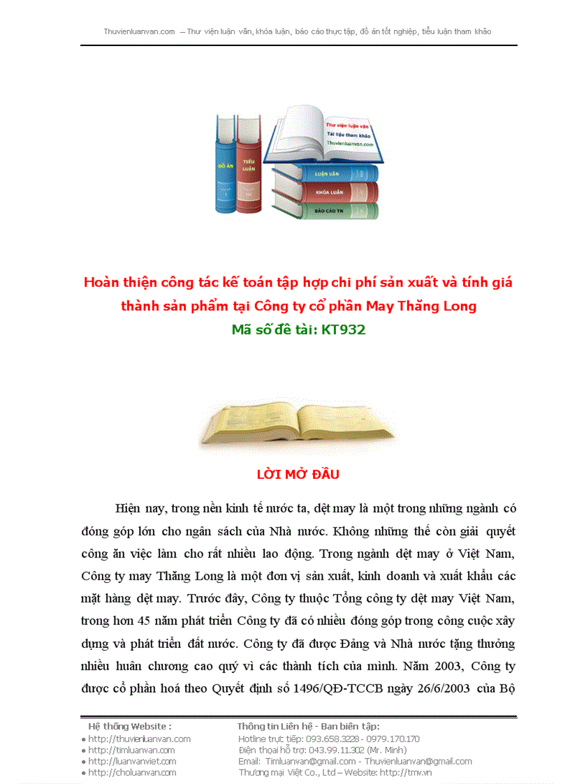 Hoàn thiện công tác kế toán tập hợp chi phí sản xuất và tính giá thành sản phẩm tại Công ty cổ phần May Thăng Long ------------------ thực tập, đồ án tốt nghiệp, tiểu luận tham khảo