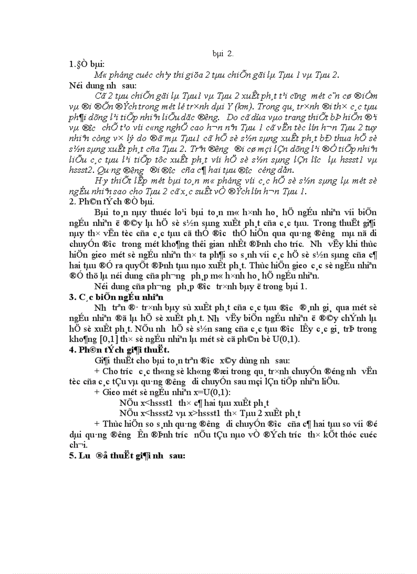 Mô phỏng cuộc chạy thi giửa 2 tàu chiến gọi là Tàu 1 và Tàu 2.
