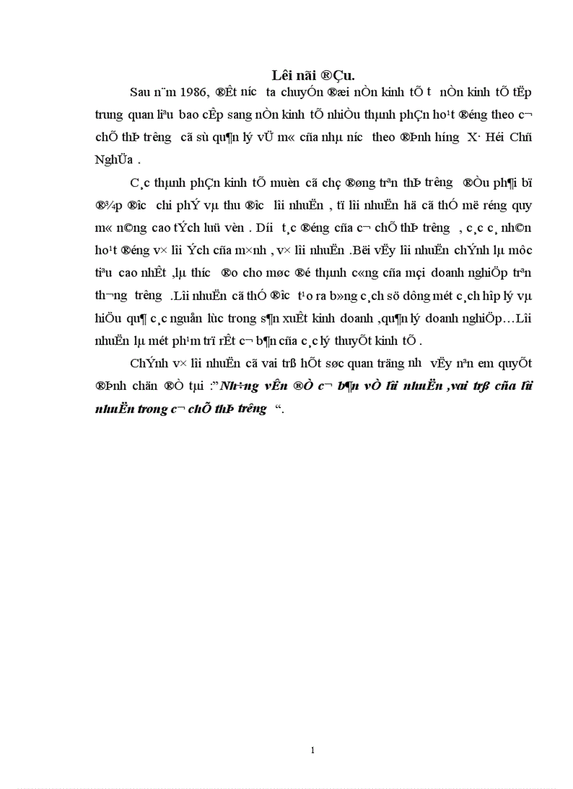 Những vấn đề cơ bản về lợi nhuận ,vai trò của lợi nhuận trong cơ chế thị trường .