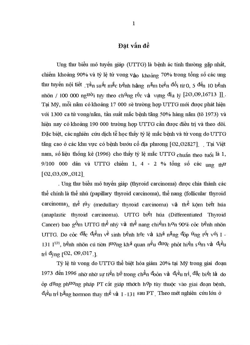 Đánh giá kết quả phẫu thuật cắt toàn bộ tuyến giáp phối hợp với I 131 điều trị ung thư tuyến giáp thể biệt hóa