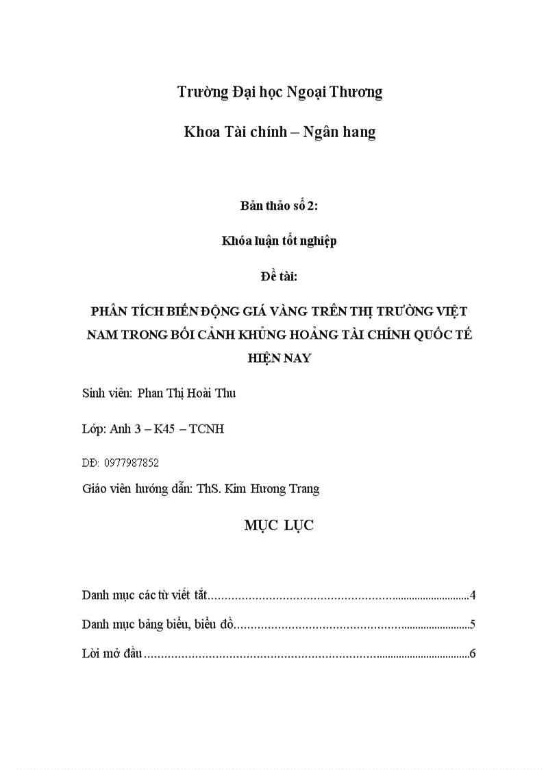 PHÂN TÍCH BIẾN ĐỘNG GIÁ VÀNG TRÊN THỊ TRƯỜNG VIỆT NAM TRONG BỐI CẢNH KHỦNG HOẢNG TÀI CHÍNH QUỐC TẾ HIỆN NAY Sinh viên