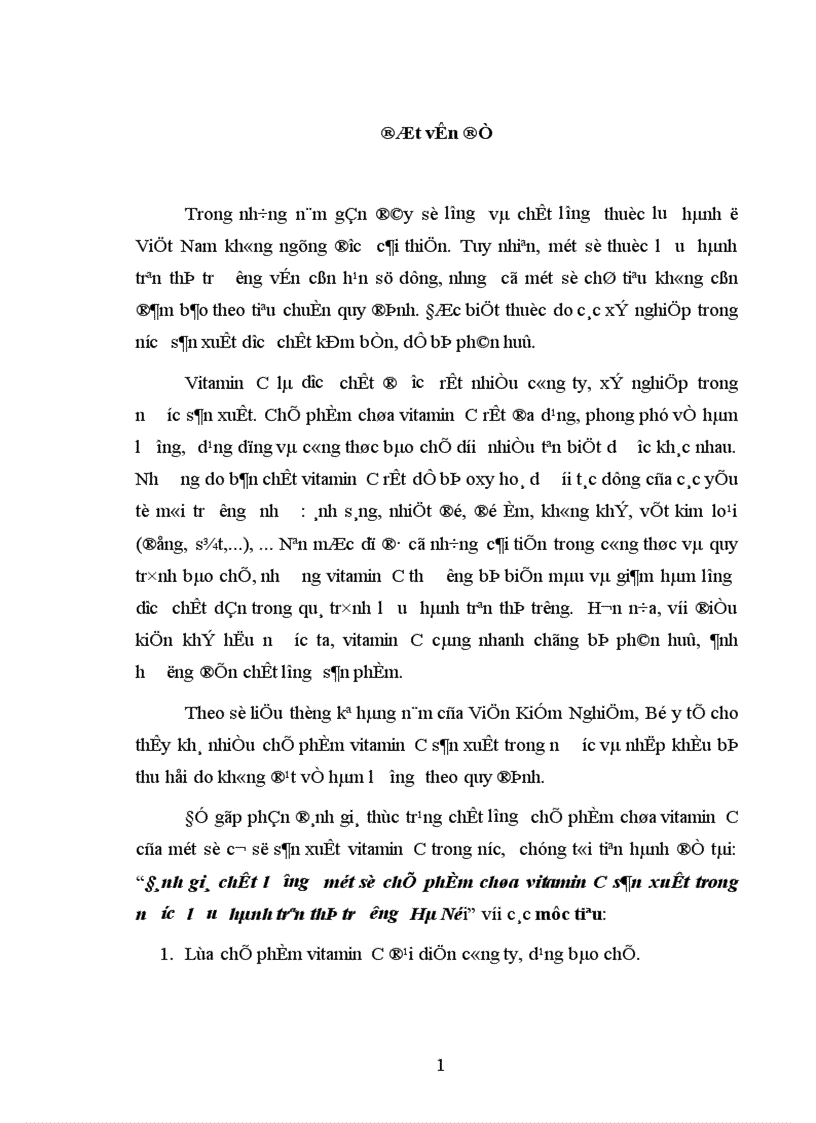 Đánh giá chất lưượng một số chế phẩm chứa vitamin C sản xuất trong nước lưu hành trên thị trường Hà Nội