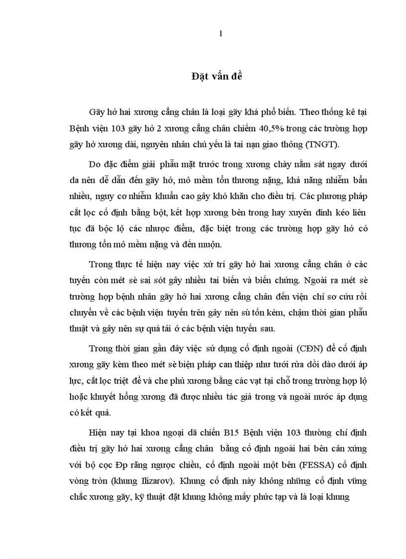 Đánh giá tác dụng khung CĐN trong điều trị gãy hở hai xương cẳng chân tại khoa ngoại dã chiến B15 Bệnh viện 103 trong năm 2008 2010