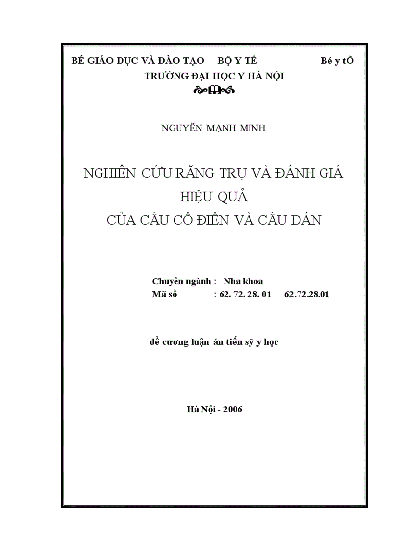 Nghiên cứu răng trụ và đánh giá hiệu quả của cầu cổ điển và cầu dán