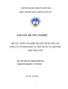 Nâng cao hiệu quả sử dụng vốn tại công ty cổ phần đầu tư xây dựng và thương mại thái anh