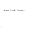 Analog Circuits Cookbook