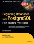 Beginning Databases with PostgreSQL From Novice to Professional Second Edition