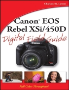 Canon EOS Rebel XSi 450D Digital Field Guide