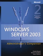 Microsoft Windows Server 2003 Administrator s Companion Second Edition