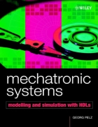 Mechatronic Systems Modelling And Simulation With HDLs