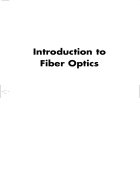 Intro To Fiber Optics 2nd Edition